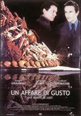 locandina del film UN AFFARE DI GUSTO