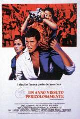 locandina del film UN ANNO VISSUTO PERICOLOSAMENTE