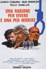 locandina del film UNA RAGIONE PER VIVERE E UNA PER MORIRE