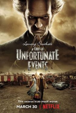 locandina del film UNA SERIE DI SFORTUNATI EVENTI - STAGIONE 2