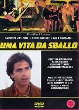 locandina del film UNA VITA DA SBALLO
