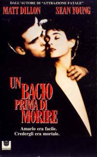 locandina del film UN BACIO PRIMA DI MORIRE