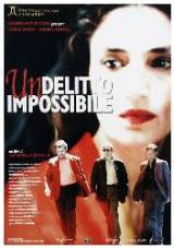 locandina del film UN DELITTO IMPOSSIBILE