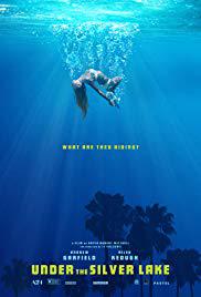 locandina del film UNDER THE SILVER LAKE