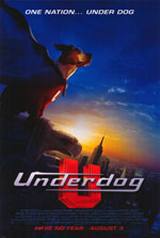 locandina del film UNDERDOG - STORIA DI UN VERO SUPEREROE