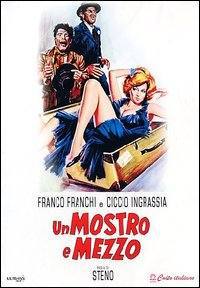locandina del film UN MOSTRO E MEZZO