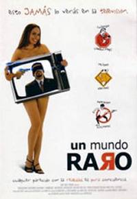 locandina del film UN MUNDO RARO