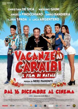 locandina del film VACANZE AI CARAIBI - IL FILM DI NATALE