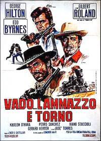 locandina del film VADO... L'AMMAZZO E TORNO