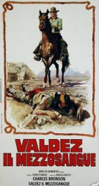 locandina del film VALDEZ, IL MEZZOSANGUE