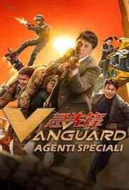 locandina del film VANGUARD - AGENTI SPECIALI