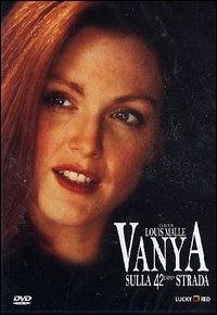 locandina del film VANYA SULLA 42A STRADA