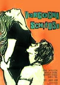 locandina del film VERGOGNA, SCHIFOSI!