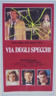locandina del film VIA DEGLI SPECCHI