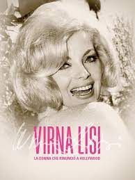 locandina del film VIRNA LISI - LA DONNA CHE RINUNCIO' A HOLLYWOOD