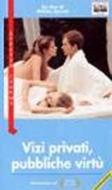locandina del film VIZI PRIVATI, PUBBLICHE VIRTU'