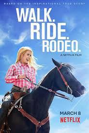 locandina del film WALK. RIDE. RODEO.