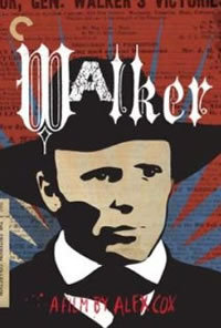 locandina del film WALKER - UNA STORIA VERA