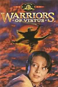 locandina del film WARRIORS OF VIRTUE