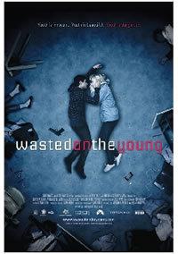locandina del film WASTED ON THE YOUNG