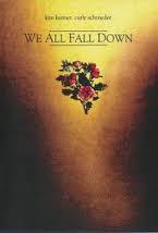 locandina del film WE ALL FALL DOWN