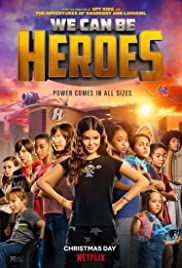 locandina del film WE CAN BE HEROES