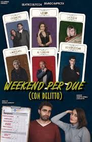 locandina del film WEEKEND PER DUE (CON DELITTO)