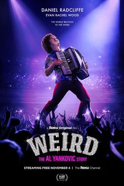 locandina del film WEIRD: THE AL YANKOVIC STORY