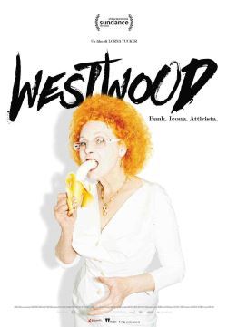 locandina del film WESTWOOD. PUNK, ICONA, ATTIVISTA