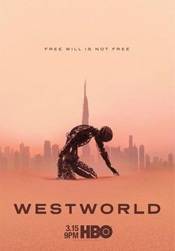 locandina del film WESTWORLD - DOVE TUTTO E' CONCESSO - STAGIONE 3
