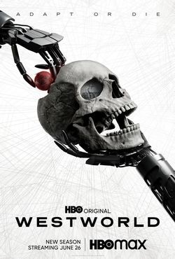 locandina del film WESTWORLD - DOVE TUTTO E' CONCESSO - STAGIONE 4