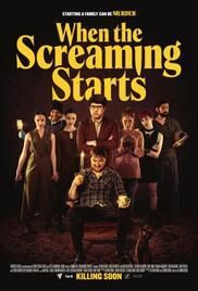 locandina del film WHEN THE SCREAMING STARTS