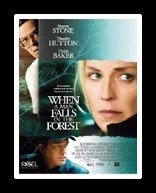 locandina del film WHEN A MAN FALLS IN THE FOREST
