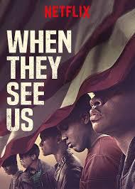 locandina del film WHEN THEY SEE US