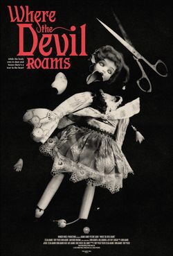 locandina del film WHERE THE DEVIL ROAMS