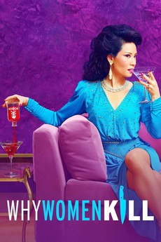 locandina del film WHY WOMEN KILL - STAGIONE 1