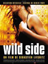 locandina del film WILD SIDE