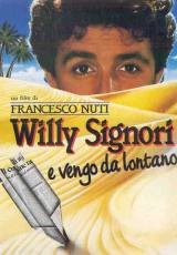 locandina del film WILLY SIGNORI E VENGO DA LONTANO