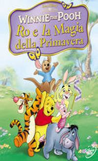 locandina del film WINNIE THE POOH, RO E LA MAGIA DELLA PRIMAVERA