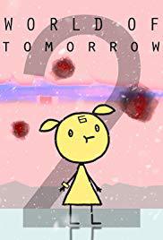 locandina del film WORLD OF TOMORROW II