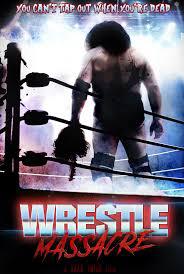 locandina del film WRESTLEMASSACRE