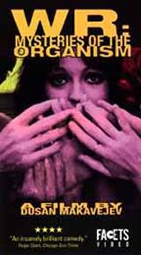 locandina del film W R - MYSTERIES OF THE ORGANISM