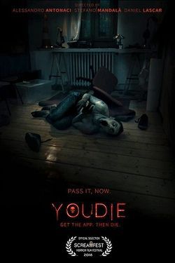 locandina del film YOU DIE - SCARICA L'APP, POI MUORI
