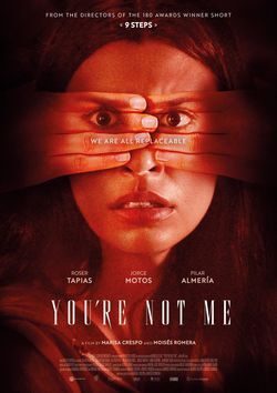 locandina del film YOU'RE NOT ME