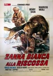 locandina del film ZANNA BIANCA ALLA RISCOSSA