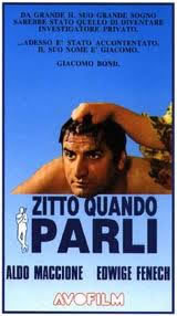 locandina del film ZITTO, QUANDO PARLI