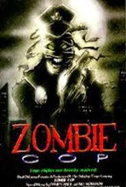 locandina del film ZOMBIE COP