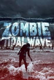 locandina del film ZOMBIE TIDAL WAVE