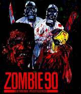 locandina del film ZOMBIE 90: EXTREME PESTILENCE