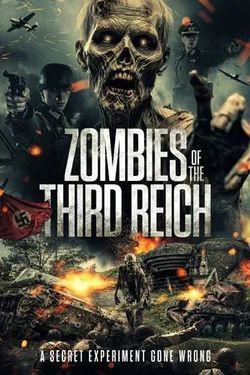 locandina del film ZOMBIES OF THE THIRD REICH